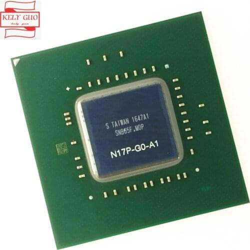 100% test very good product N17P-G0-A1 N17P G0 A1 reball BGA chipset