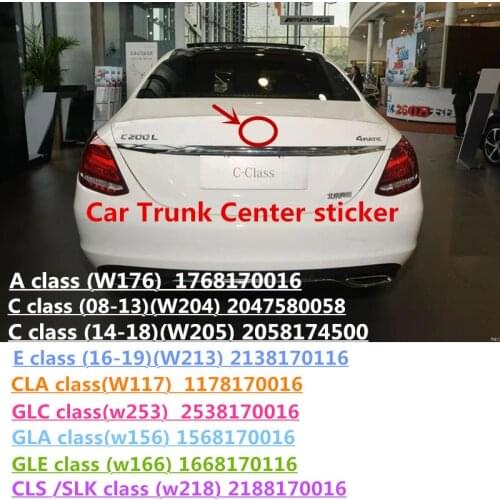 Middle Trunk Star Logo Emblem Badge for Benz A C E CLA GLC Class W117 W176 w177 W205 204 W213 W253 W156 W218 w166 raer Emblem