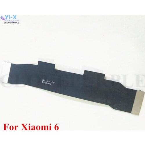 10PCS/Lot Motherboard Main Board Ribbon Flex Cable for Xiaomi 6 Mi6 MI 6