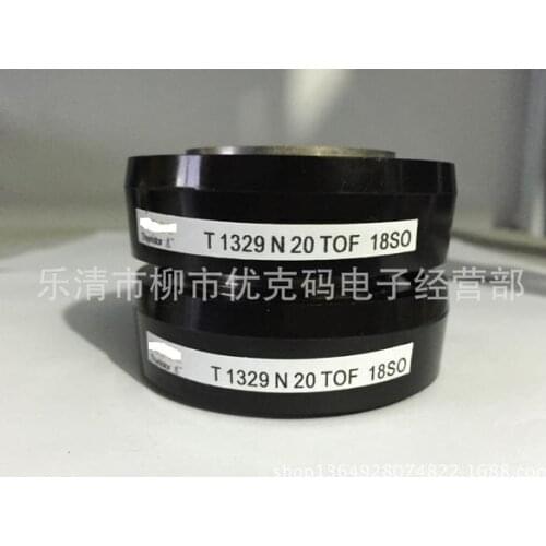 T1329N20TOF Ensure that NEW and original, fast delivery, 90 days warranty