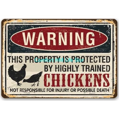Warning This Property Protected By Highly Trained Chickens Metal Sign - Makes A Funny Farm Decor 30x40cm