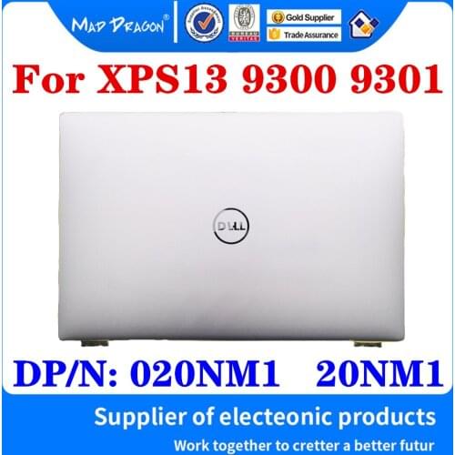 New Original 020NM1 20NM1 For Dell XPS13 9300 9301 FDQ30 Laptop LCD Rear Lid Back LCD Top Cover Silver White A Shell With Hinges
