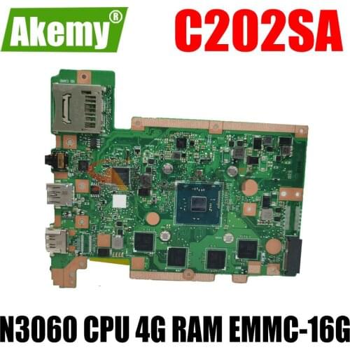 AKEMY C202SA Laptop Motherboard For ASUS C202SA C202S C202 Test Original Motherboard N3060 CPU 4G RAM EMMC-16G