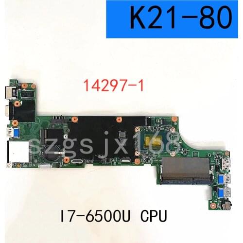 For Lenovo K21-80 Notebook motherboard I7-6500U CPU integrated graphics card 14297-3 complete full test free delivery
