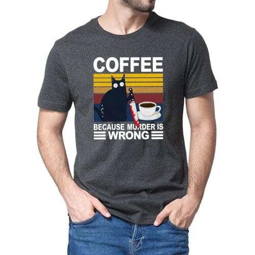 Unisex Black Cat With Knife Coffee Because Murder Is Wrong Funny Vintage Mens 100% Cotton Short Sleeve T-Shirt Women Streetwear