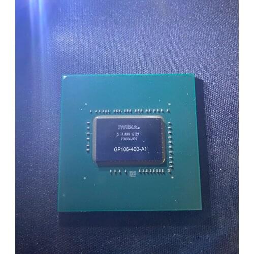1pcslot 100% brand new GP106-300-A1 GP106-400-A1 BGA chipset