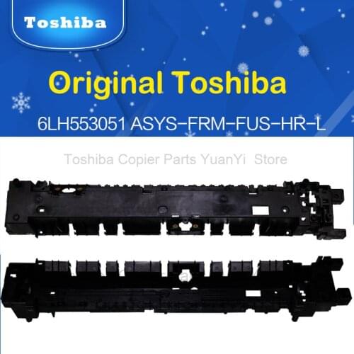 Original TOSHIBA Copier Parts Heating Roller Frame 6LH553051 ASYS-FRM-FUS-HR-L For Model eS205/255/305/355/455