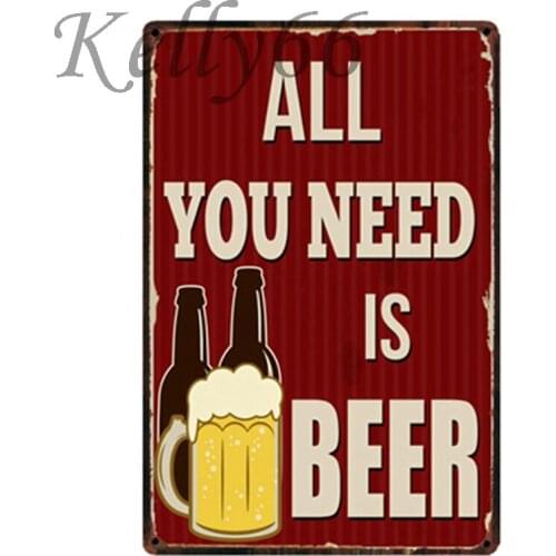 [ Kelly66 ] All you need is Beer Metal Sign Tin Poster Home Decor Bar Wall Art Painting 20*30 CM Size y-1668