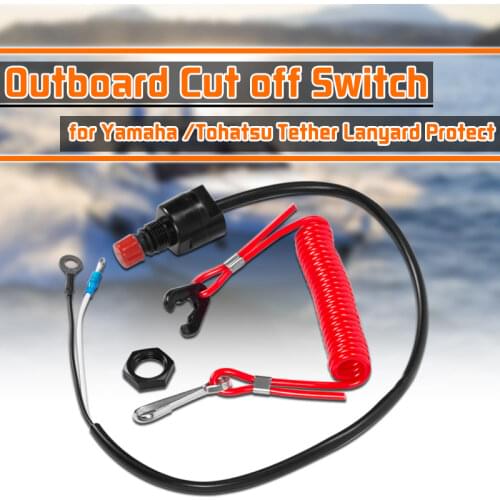 Boat Motor Emergency Kill Stop Switch Outboard Cut off Switch Safety Tether Lanyard for Yamaha /Tohatsu Protect Tether Lanyard