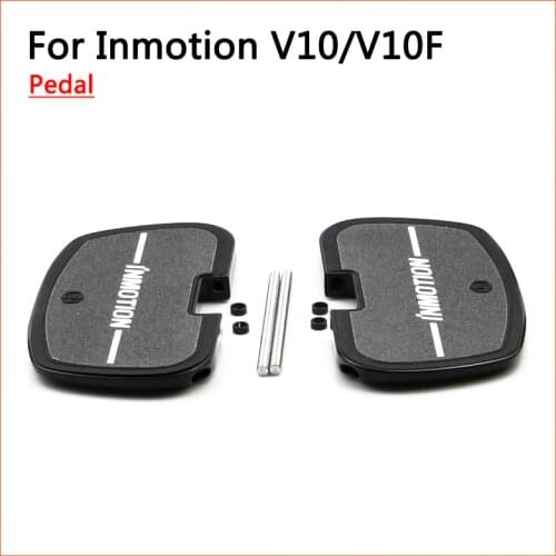 Original INMOTION V10/V10F Metal Pedal Pads For Unicycle Self Balance Skateboard Scooter INMOTION Parts Pedals Accessories