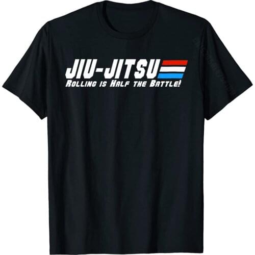 Jiu Jitsu Shirts Rolling Is Half The Battle BJJ MMA Jujitsu T-Shirt PrintedGift Tees Hip Hop Cotton Mens Top T-Shirts