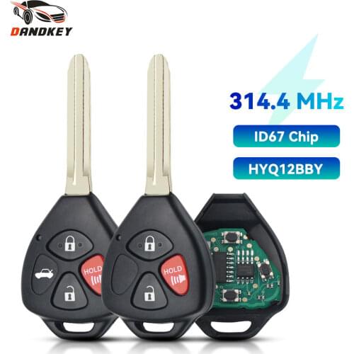 Dandkey 3 Buttons HYQ12BBY 314.4Mhz Remote Car Key For Rav4 Toyota Camry 2006 2007 2008 2009 2010 2011 2012 TOY43 Key ID67 Chip
