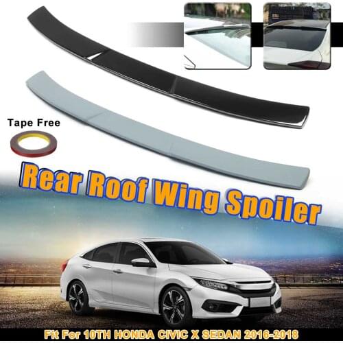 Unpainted Grey / Black ABS Rear Roof Wing Spoiler Lid Fit For HONDA For CIVIC X SEDAN 10TH 2016 2017 2018