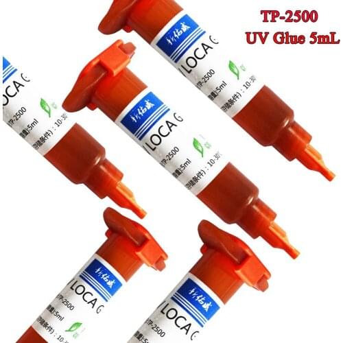 100pcs/lot TP-2500 5ml UV Glue Liquid optical clear adhesive LOCA For Mobile Phone LCD & Touch Screen bonding Repair