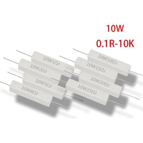 10pcs 10W Cement resistance resistor 1 2 5 8 10 15 20 25 100 ohm 1R 2R 5R 8R 10R 15R 20R 25R 100R 1k 2k 10k