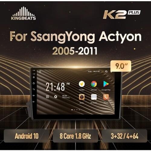 KingBeats Android Octa-Core head unit HU 4G in Dash Car Radio Multimedia Video Player Navigation GPS For SsangYong Actyon C100 2005 - 2011 no dvd 2 din Double Din Android Car Stereo 2din