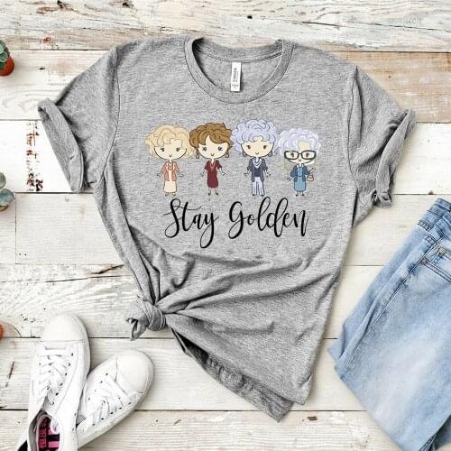 2020 Stay Golden Shirt Women Golden Years T-Shirt Golden Girls Shirts Funny Graphic Tee Cute Tops