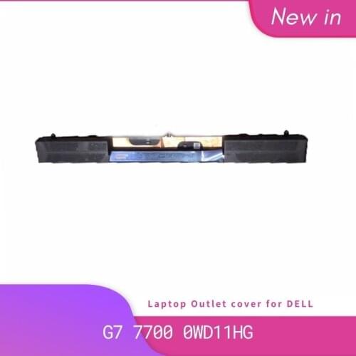NEW Original For Dell G7 7700 7000 17 Laptop Hinge Tail Rear Trim Cover Air outlet Cover CN-0WD1HG 0WD1HG WD1HG