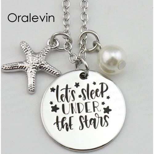 LETS SLEEP UNDER THE STARS Inspirational Hand Stamped Engraved Accessories Custom Pendant Necklace Jewelry,10Pcs/Lot, #LN1615