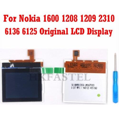 HKFASTEL Original LCD Screen Digitizer Display For Nokia 1600 1208 1209 2310 6136 6125 Repair Replacement LCD Display + tool