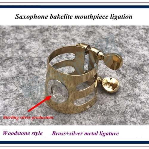 Saxophone accessories - Saxophone bakelite mouthpiece ligation , Woodstone style Brass+silver metal ligature - Saxophone parts