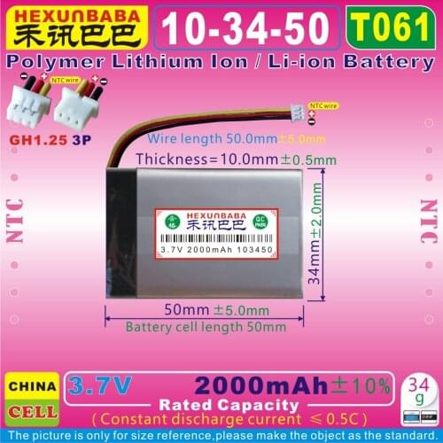 [T061] 3.7V 2000mAh [103450] GH1.25 3P;THREE 3 WIRE;NTC + -;Polymer lithium ion battery for MP3,DVR;MP5;MP4;SPEAKER;GPS