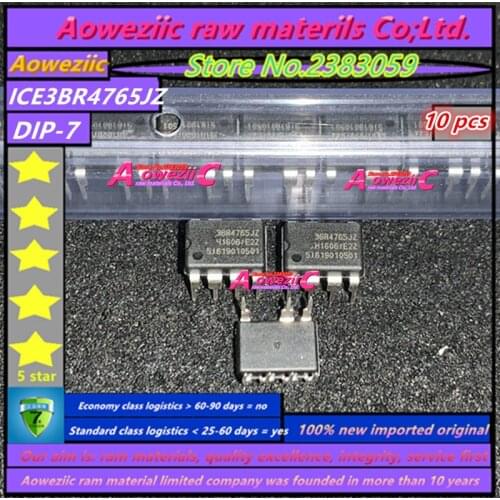 Aoweziic 100% new imported original ICE3BR4765JZ 3BR4765JZ DIP-7 offline switching power supply chip