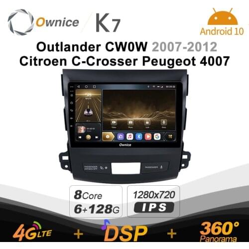K7 720P 6G Ram 128G Rom Android 10.0 Car radio setero for Mitsubishi Outlander CW0W 2007-2012 Citroen C-Crosser Peugeot 4007
