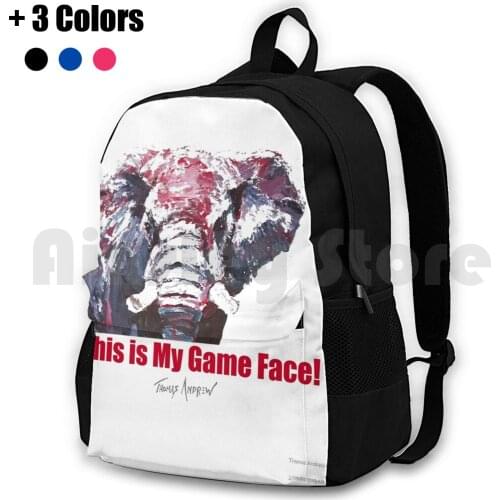 This Is My Game Face _ Full Color By Thomas Andrew Outdoor Hiking Backpack Waterproof Camping Travel Elephant Elephants