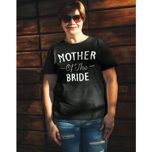 Mother of The Bride Print Women Harajuku T-shirt Wedding Party Mom T Shirts Short Sleeve Tees Female Round Neck Tops Clothing