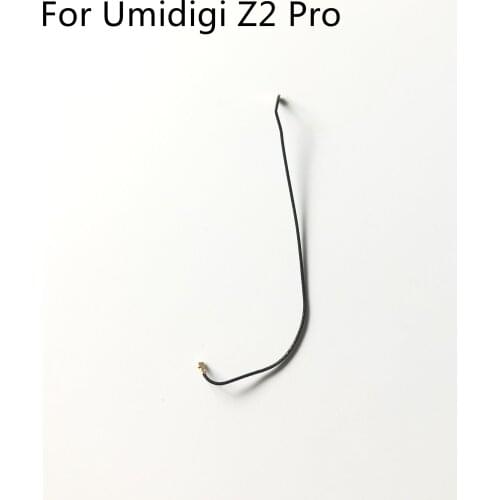 UMIDIGI Z2 Pro Used Phone Coaxial Signal Cable For UMIDIGI Z2 Pro MTK6771 6.2 inch 2246x1080 Smartphone