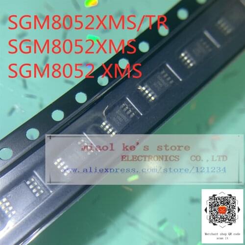 [5pcs-10pcs]100%New original: SGM8052XMS/TR SGM8052XMS SGM8052 XMS MSOP8 250MHz, Rail-to-Rail Output CMOS Operational Amplifier