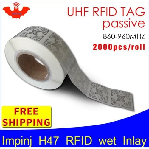 RFID tag UHF sticker Impinj H47 EPC6C wet inlay 915m868m Higgs3 2000pcs free shipping adhesive long distance passive RFID label