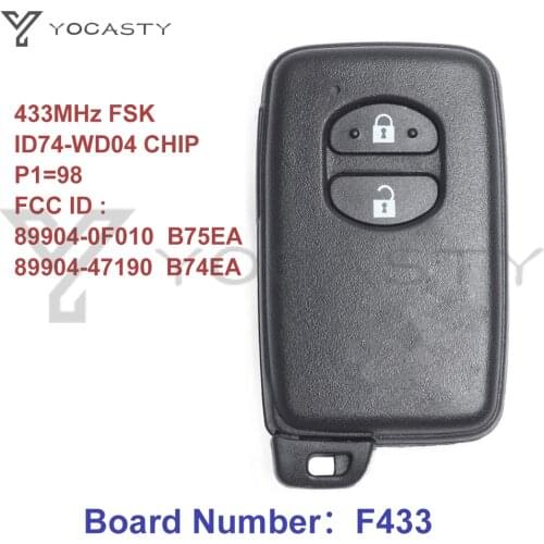 YOCASTY B75EA B74EA 2 Buttons 433MHz FSK F433 Board ID74-WD04 Smart Key For Toyota Corolla IQ Prius 89904-0F010 89904-47190