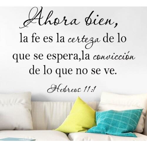Hebreos 11:1 Wall Stickers Ahora Bien Spanish Quotes Vinyl Decals Poster Removable Livingroom Bedroom Mural Decoration RU2326