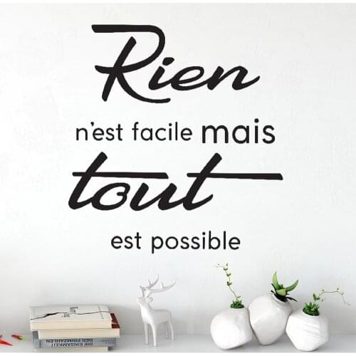 Wall Stickers Rien N'est Facile Mais Tout Est Possible French Quotes Decals Poster Vinyl Bedroom Livingroom Decor Mural RU2379