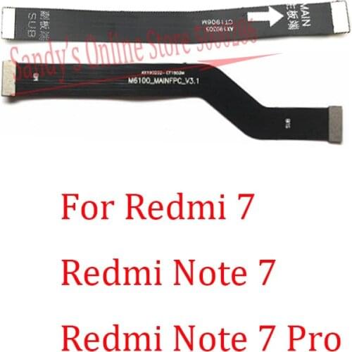 New Main Board Mainboard Motherboard Connector LCD Display Flex Cable Ribbon For Xiaomi Mi Redmi7 Redmi 7 Note 7 Pro 7pro Note7