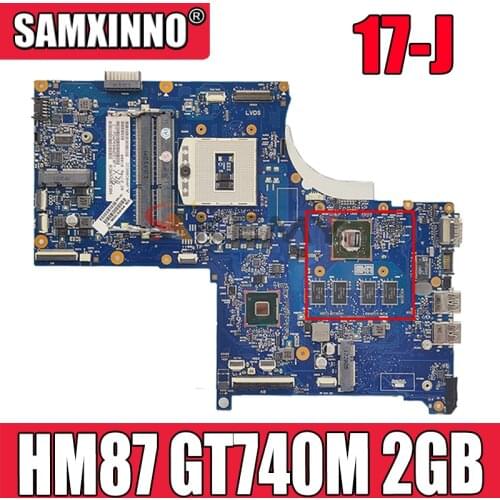 Original For HP 17-J Series Laptop Motherboard 746451-501 746451-001 PGA947 DDR3 HM87 GT 740M 2GB 100% Tested Fast Ship
