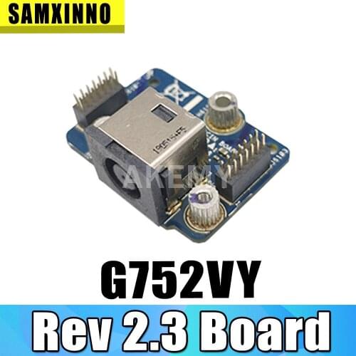 G752VY Rev 2.3 Board Charging Port For Asus G752V G752VM G752VT G752VY G752VS G752VL DC Power Jack Power Board Connector