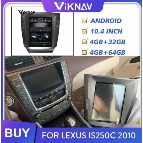 Car radio multimedia player for LEXUS IS250C 2010 Android auto DVD player Car audio GPS navigation vertical screen video player