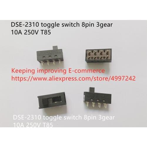 Original new 100% DSE-2310 toggle switch 8pin 3gear 10A 250V T85