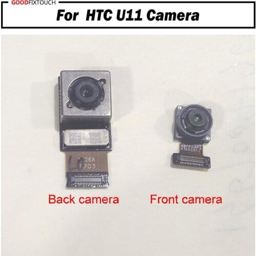 100% Tested ok For HTC U11 Rear back Camera Big Main Camera with front camera Module U-3w U-1w Replacement Parts