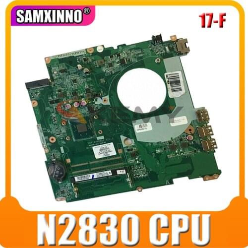 AKemy Laptop motherboard For HP Pavilion 17-F 17' inch Core N2830 Mainboard 787484-001 787484-501 DAY12AMB6D0 SR1W4