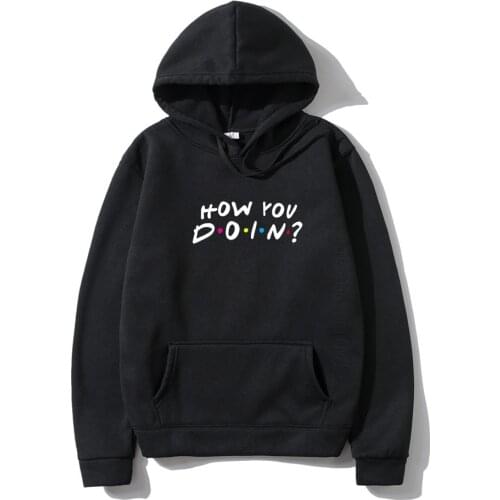 FRIENDS Printing Men Hoodies Streetwear Daily Casual How You Doin Hoodie Streetwear Hip Hop Sweatshirt Pullover Hot Clothes