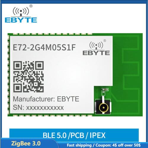 ZigBee 3.0 Thread CC2652 MODULE CC2652RB 2.4GHz BLE 5dBm EBYTE E72-2G4M05S1F Multiprotocol Bluetooth Module RF PCB/IPEX Antenna