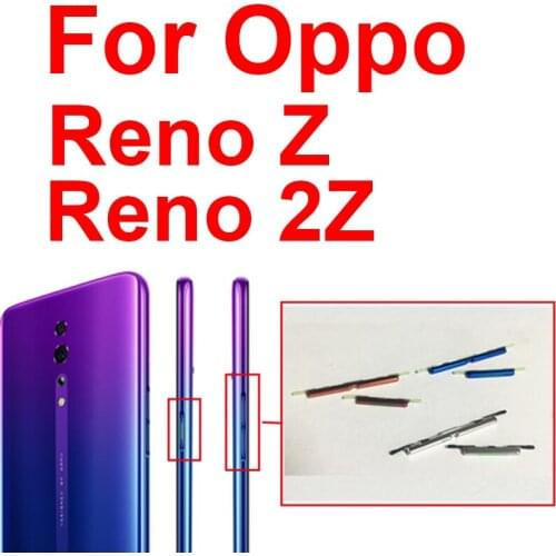 Power On/Off Side Button For OPPO Reno 2Z Volume Up/Down Side Button Power Volume Side Keypads Flex Cable Repair Parts