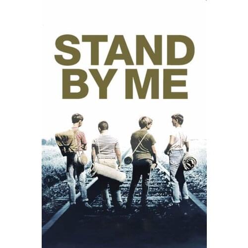 STAND BY ME MOVIE Art Film Print Silk Poster Home Wall Decor 24x36inch