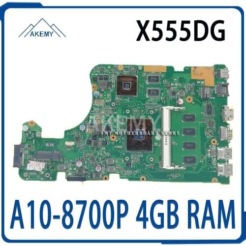 With A10-8700P 4GB RAM X555DG Laptop motherboard For Asus X555DG A555D X555D X555Y X555YI Test original mainboard