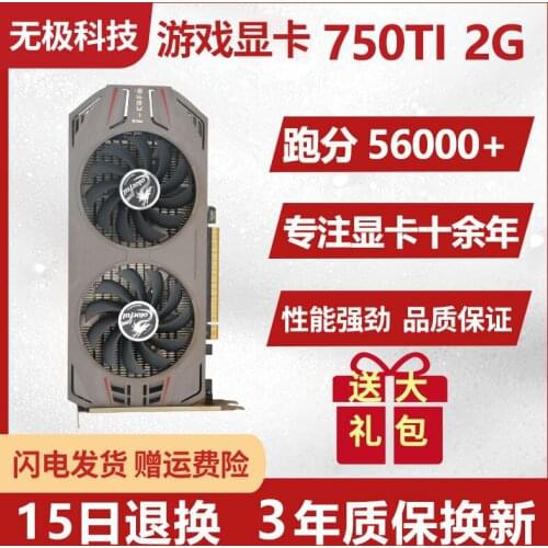 Dismantling gtx750ti 2G / 4G chicken lol counter water cold independent game 950 / 960 graphics card 3-year replacement