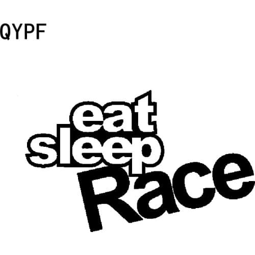 QYPF 14.8CM*9.1CM Funny Eat Sleep Race Car-styling Car Sticker Decal Black Silver Vinyl Accessories C15-2508